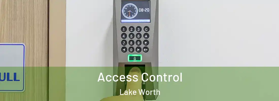 Access Control Lake Worth
