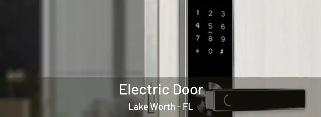  Electric Door Lake Worth - FL