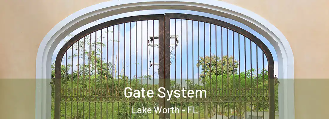  Gate System Lake Worth - FL