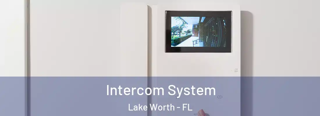  Intercom System Lake Worth - FL