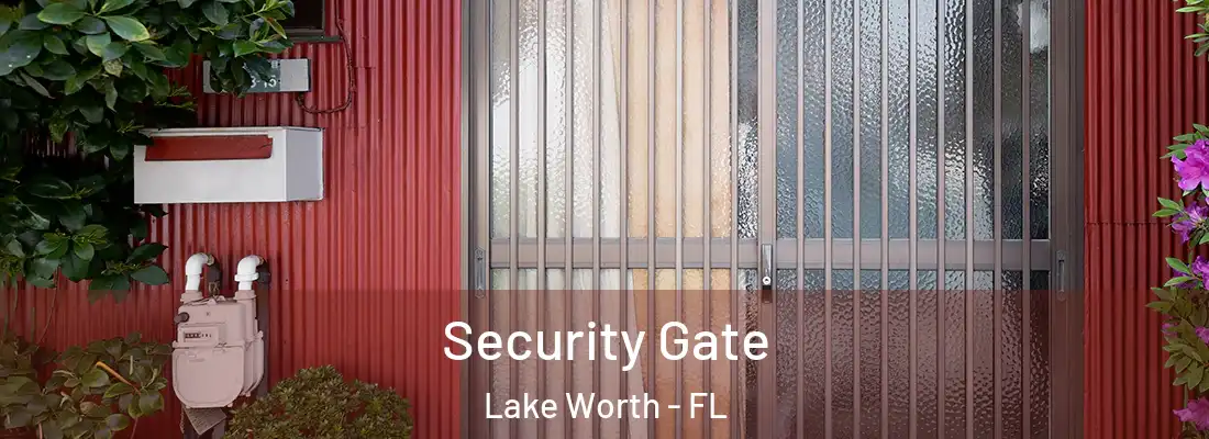  Security Gate Lake Worth - FL